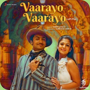 Vaarayo Vaarayo (Lofi Flip) - Single (2022) (Harris Jayaraj)